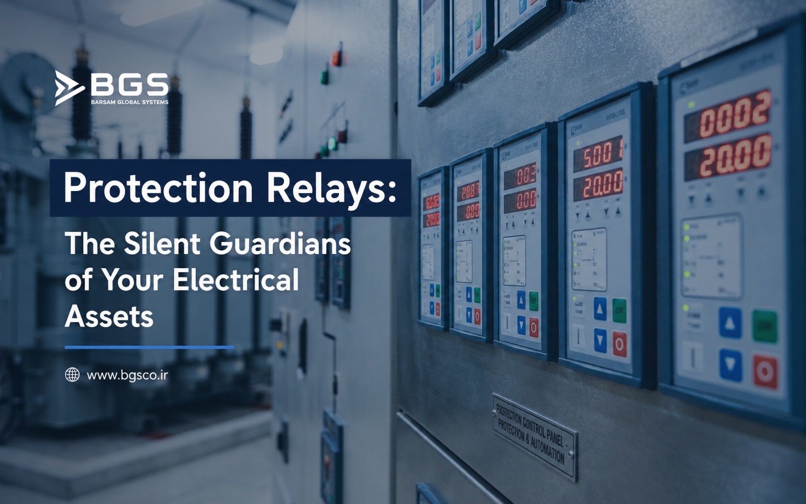 حفاظت و رلیاژ (Protection & Control Systems)